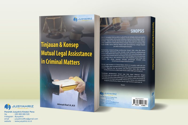 Tinjauan & Konsep Mutual Legal Assisstance in Criminal Matters